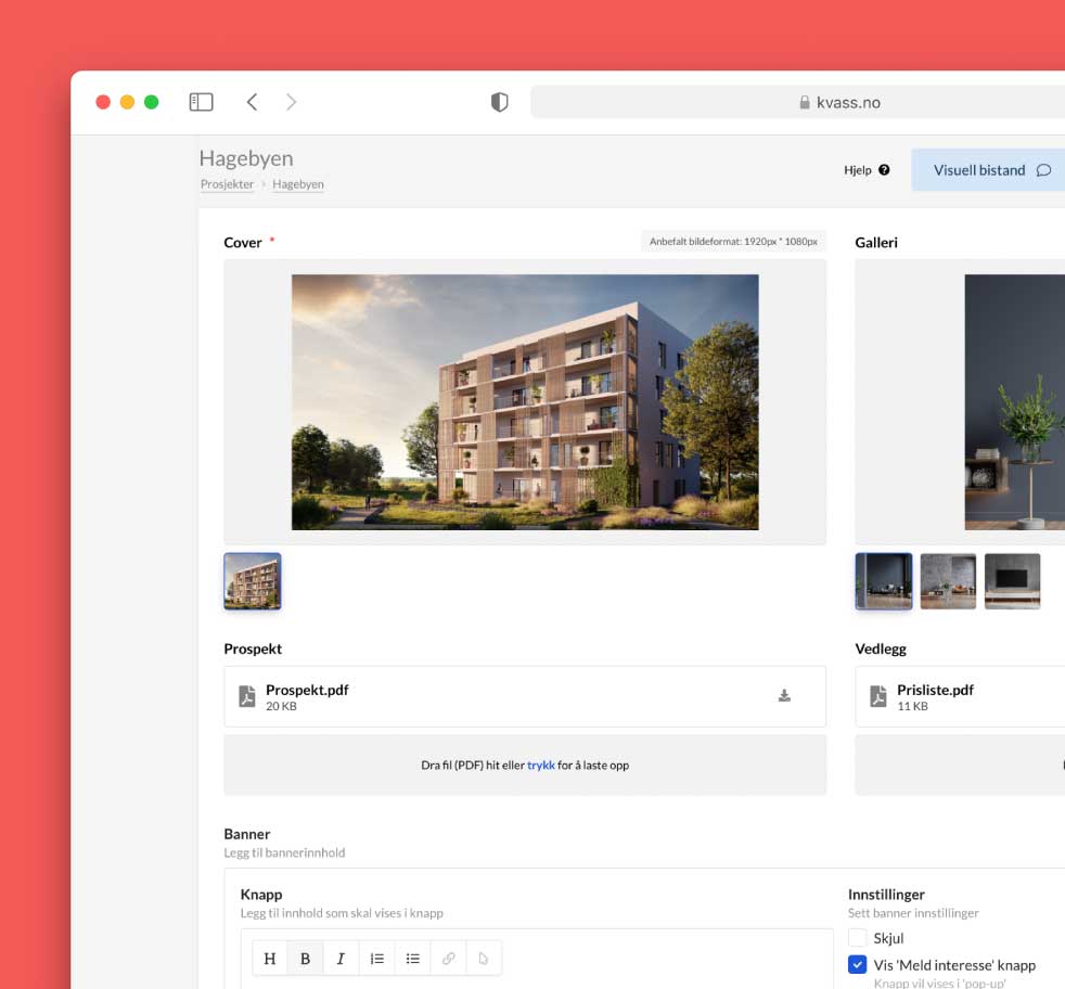 På en projektside i Kvass CMS vises et ejendomsprojekt kaldet 'Hagebyen'. På siden er der et hovedbillede af en moderne bygning og et galleri med yderligere billeder. Der er også downloadbare dokumenter som en prospekt-PDF og en prisliste-PDF. Brugergrænsefladen inkluderer områder til at tilføje bannerindhold og knapper samt indstillinger for visuel assistance.