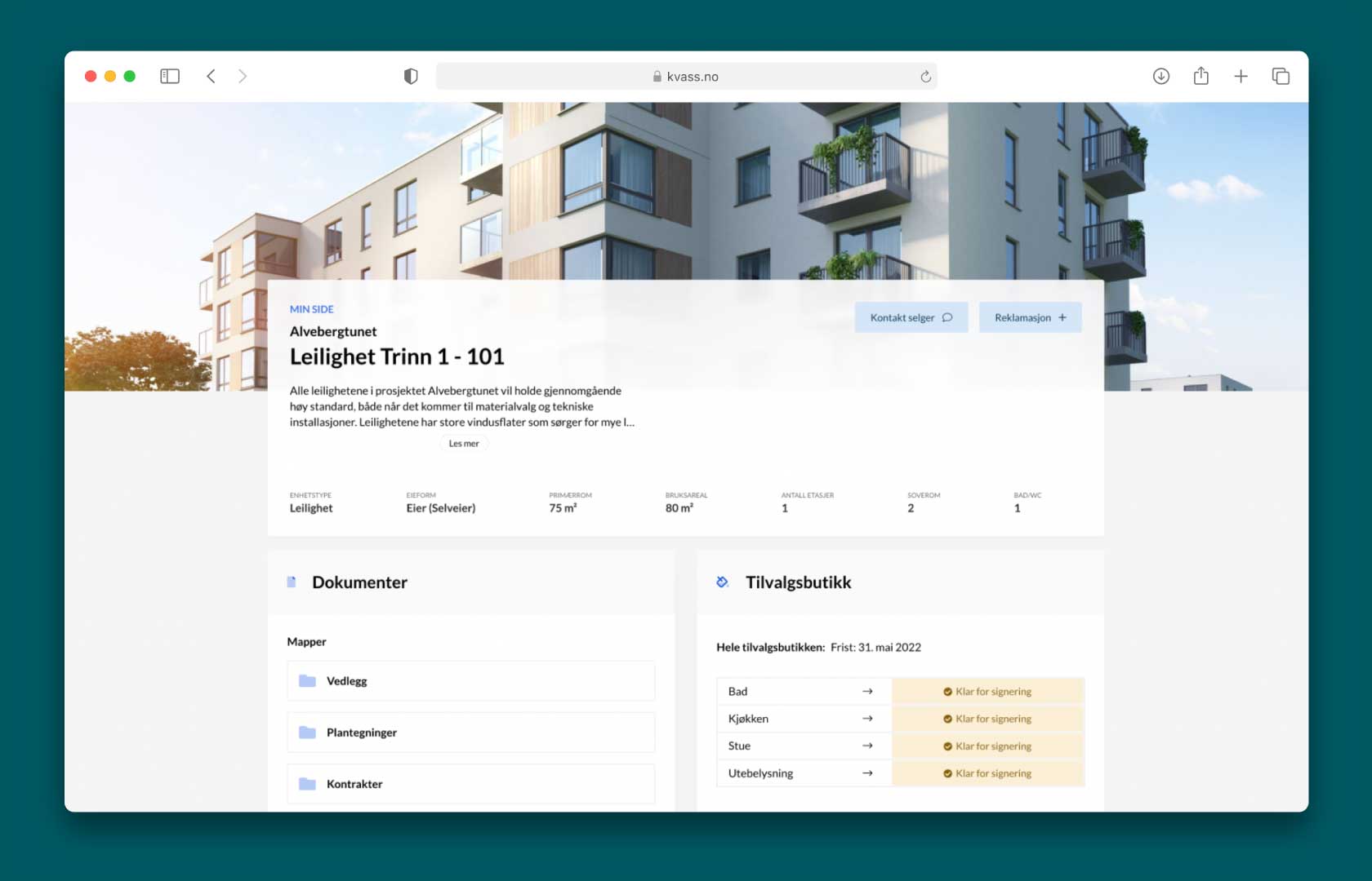 En skærmvisning af 'Min side' i Kvass CMS for en lejlighed i projektet Alvebergtunet, enhed Lejlighed Trinn 1 - 101. Siden indeholder detaljer om enheden, herunder ejerskabstype, primærareal, brugsareal, antal etager, soveværelser og badeværelser. Der er også sektioner for dokumenter og en tilvalgsbutik med muligheder for badeværelse, køkken, stue og udendørs belysning, klar til underskrivelse. Knapper til at kontakte sælger og indgive reklamation er også synlige.